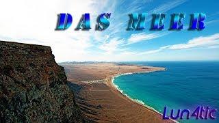 Das Meer by Lun4tic [Trance-Music]