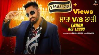 Gogi Ghuman - Ladda Vs Laddy (Official Video) | New Punjabi Song 2024 | Punjabi Songs