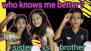 who knows me better challenge  ?? brother vs sister *epic fail *