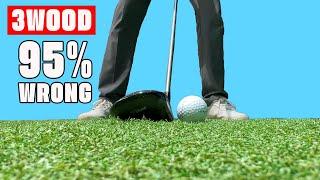 This Is Why 95% Golfers Can't Hit Their 3 Wood Correctly From The Ground