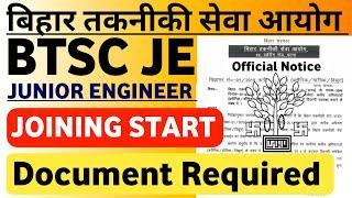 BTSC JE Document Required at Joining Counselling  BTSC JE Latest News | BTSC JE Joining Update |