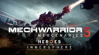 MechWarrior 5 OST - Surrounded (Heroes of the Inner Sphere DLC)