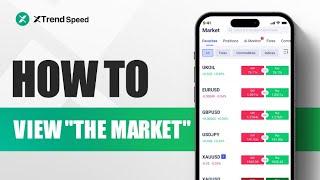 XTrend Speed - How to View the Market? The First Step to Start Trading!