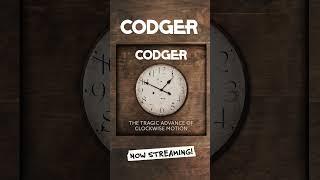 CODGER - The Tragic Advance of Clockwise Motion, EP release