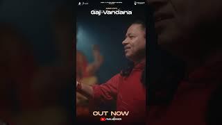 GAJ-VANDANA | OFFICIAL MUSIC VIDEO | PADMA SHRI KAILASH KHER | GANESH CHATURTHI SPECIAL | STREAM NOW