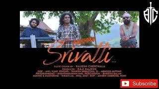 SRIVALLI | Rajesh Cherthala | Flute Cover Song | PUSHPA | Allu Arjun | Devi Sri Prasad