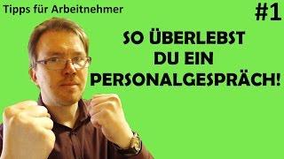 So überlebst Du ein Personalgespräch! - Tipps für Arbeitnehmer #1