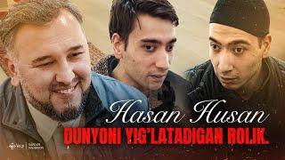 Sardor Rahimxon- HASAN HUSAN. DUNYONI YIG’LATADIGAN ROLIK. ALBATTA KO’RING