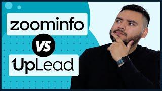 ZoomInfo vs. UpLead: Lead Generation Comparison - What's the Difference