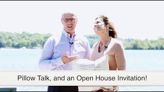 Pillow Talk, and an Open House Invitation!