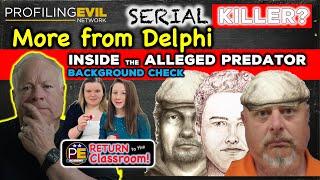 More on the Delphi Murder Suspect | Profiling Evil