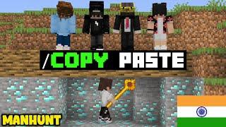 Minecraft Manhunt (1V4) But I Secretly Used Copy Paste Mod...