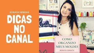 COMO ORGANIZO MEUS MOLDES DE LINGERIE