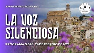 24/02/2025 - Programa 5.820 de LA VOZ SILENCIOSA - Programa de Radio en Direct