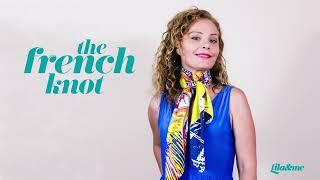 How to tie a scarf tutorial - The French Knot