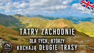 Tatry Zachodnie - Grześ, Rakoń, Wołowiec, Jarząbczy Wierch, Starorobocianski Wierch, Ornak - 09.2020