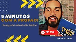 5 MINUTOS COM A PROFACI #134 | Publicação Progressão, Curso Felicidade, GOE, Avante na Alesp e mais