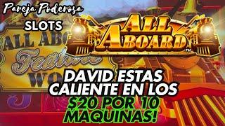  DAVID ESTÁS CALIENTE EN LOS MARTES DE $20 EN 10’S MÁQUINAS!