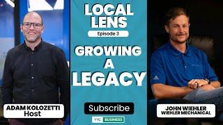 Growing a Legacy | Local Lens | Calgary Business