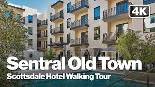 Sentral Old Town | Scottsdale AZ | Walkthrough