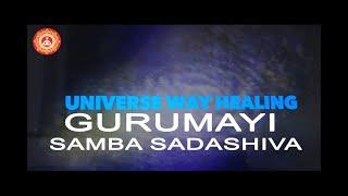 GURUMAYI Swami Chidvilasananda - SAMBA SADASHIVA