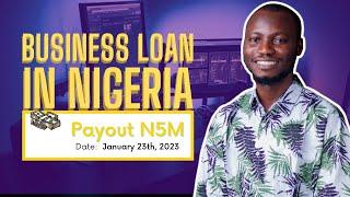 How to Get a Loan to Finance Your Business in Nigeria 2023 | Quick Loan Apps in Nigeria