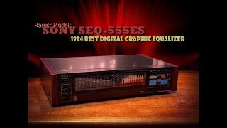 Sony SEQ-555ES Rarest ES Digital Stereo Graphic Equalizer Demo