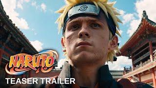 NARUTO | Trailer (2025 Live Action) Tom Holland Movie