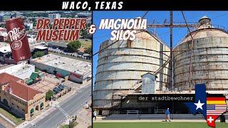 Dr Pepper Museum und Magnolia Silos - Waco, TX Tour