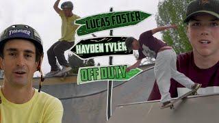 OFF-DUTY | Lucas Foster & Hayden Tyler