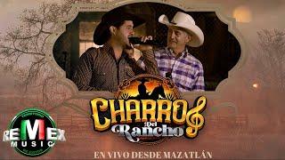 Diego Herrera - Humberto Herrera - Charros del Rancho En Vivo desde Mazatlán (Video Completo)