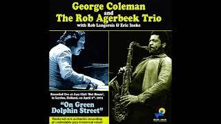 George Coleman and The Rob Agerbeek Trio