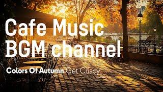 Cafe Music BGM channel - Get Crispy (Official Music Video)