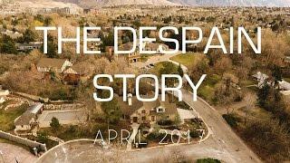 The Despain Story | April 2017