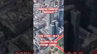 Mainova Frankfurt Marathon 2024: fly over the marathon course! Video of the race path.