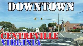 Centreville - Virginia - 4K Downtown Drive