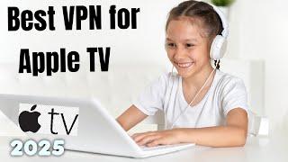 Top Apple TV VPNs in 2025: Unblock Streaming, Boost Privacy & Speed | ITFO #appletv #vpns