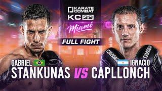 FULL FIGHT: Gabriel Stankunas vs Ignacio Capllonch | Karate Combat 39