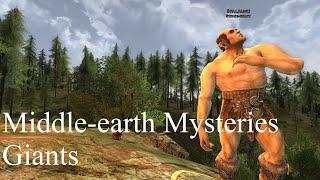 Middle-earth Mysteries - Giants