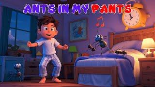 Kids Music - Ants In My Pants