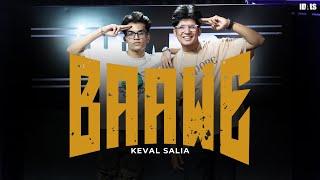 Baawe - Keval Salia | Dance Choreography | Raftaar X Badshah | THEIDALS.COM