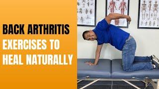 Top 5 Exercises To Help Fix Back Arthritis