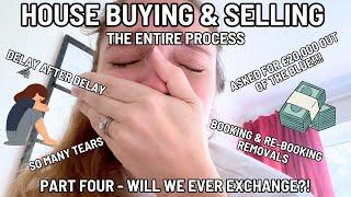 WILL WE EVER EXCHANGE CONTRACTS?! So many tears, highs & lows! | House Buying & Selling | Part Four