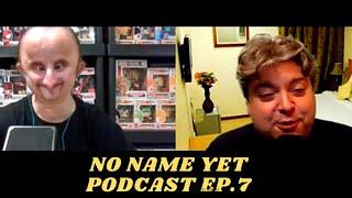 The No Name Yet Podcast - Episode 7 with Justin Tsimbidis