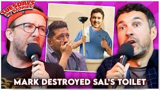 Mark Normand Completely Destroys Sal Vulcano's Toilet | Tuesdays w/ Stories! w/ Joe List