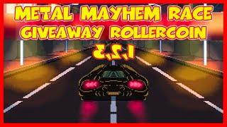 The FIRST Metal Mayhem Race starts NOW!Competition in three stages