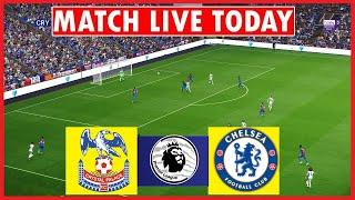 Crystal Palace x Chelsea LIVE - TODAY'S GAME - WATCH NOW! FULL MATCH LIVE TODAY PES 2025