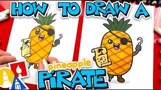 How To Draw A Pineapple Pirate