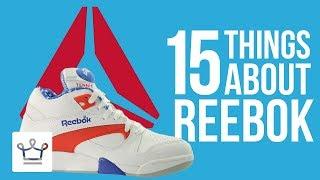 15 Things You Didn’t Know About REEBOK