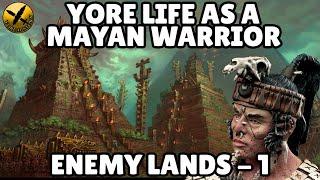 YORE LIFE AS A CLASSICAL ERA MAYAN! - Part 1